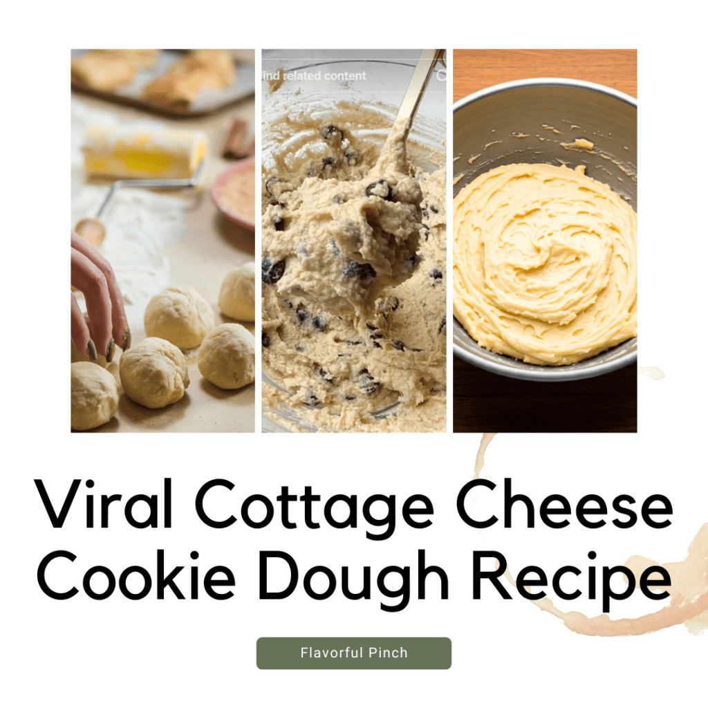 Viral Cottage Cheese Cookie Dough Recipe