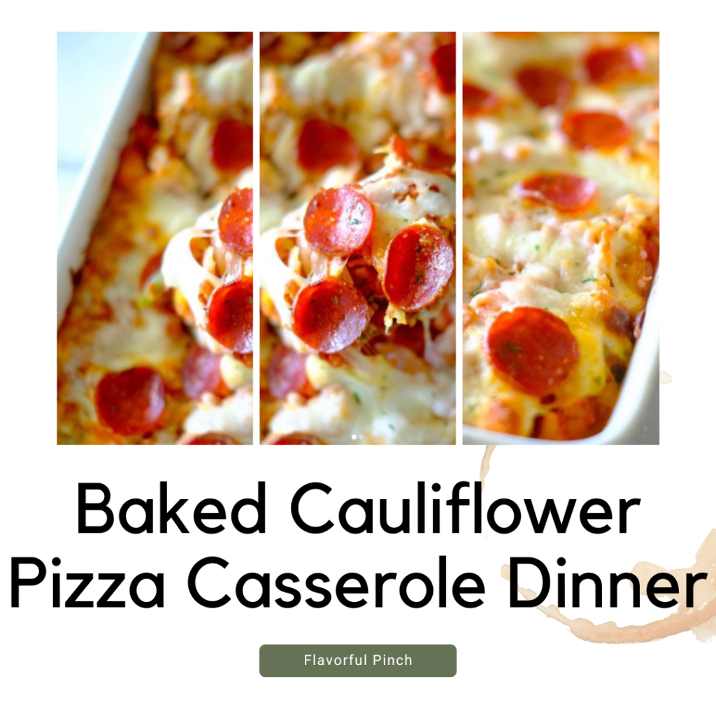 Baked Cauliflower Pizza Casserole Dinner recipe