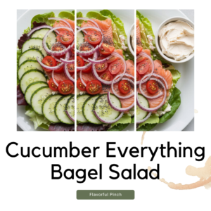 Cucumber Everything Bagel Salad with salmon (cream cheese )