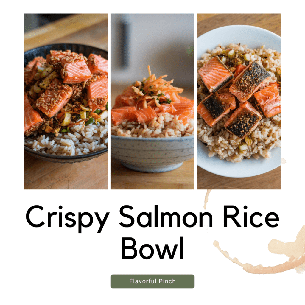 Crispy Salmon Rice Bowl recipe