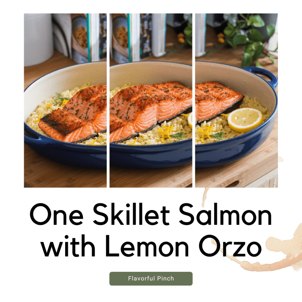 One Skillet Salmon with Lemon Orzo recipe