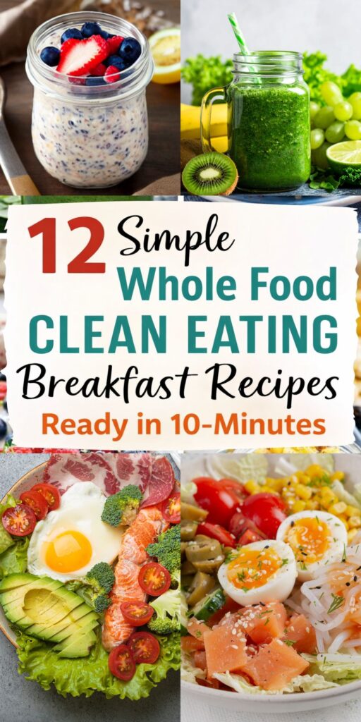 Clean Eating Breakfast