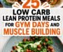 25 INSANELY SATISFYING HEALTHY LEAN PROTEIN MEALS