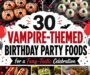 25 VAMPIRE INSPIRED HALLOWEEN TREATS FOR PATIES