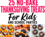 25 NO-BAKE THANKSGIVING TREATS FOR KIDS