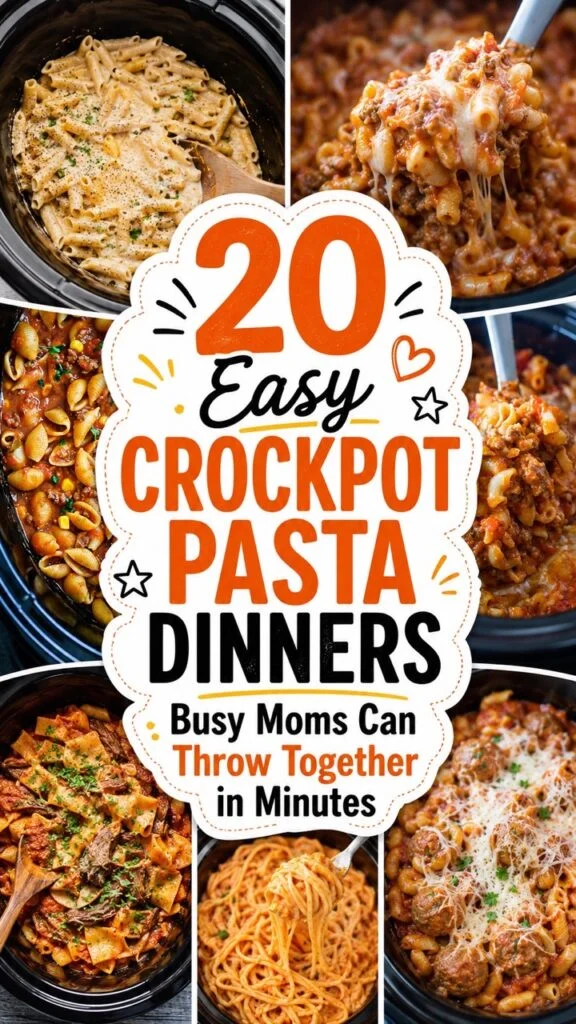 20 EASY DUMP AND GO CROCKPOT PASTA RECIPES FOR BUSY WEEKNIGHTS